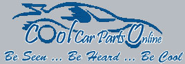 Cool Car Parts Online - Be Seen... Be Heard... Be Cool