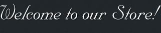 Welcome to our store