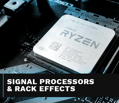 Signal Processors  & Rack Effects 