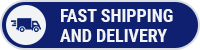 Fast Shipping and Delivery