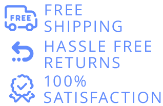 Free Shipping - Hassle Free Returns - 100% Satisfaction