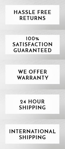 Hassle Free Returns - 100% Satisfaction Guaranteed - We Offer Warranty - 24 Hour Shipping - international shipping