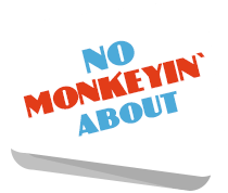 No Monkeyin About