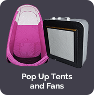Pop Up Tents and Fans